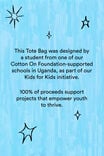 Kids For Kids Foundation Tote Bag, NALUBEGA HAURAH - alternate image 3