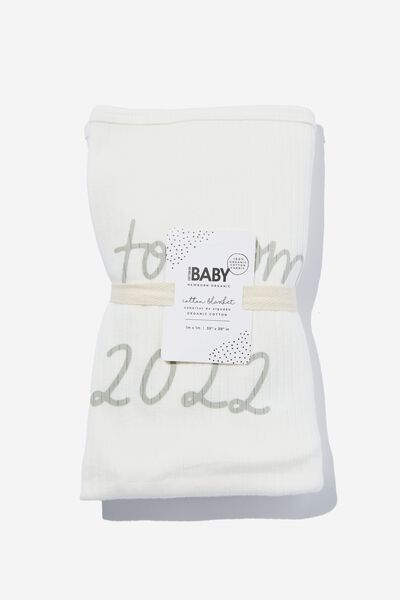 Organic Newborn Blanket, MILK/BEST THING TO COME OUT OF 2022