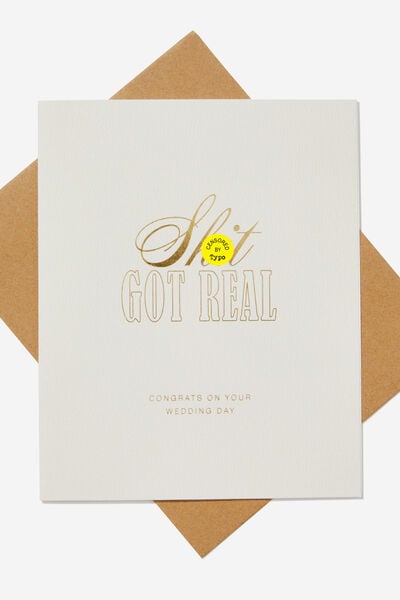 Premium Wedding Card, SHIT JUST GOT REAL GOLD FOIL!