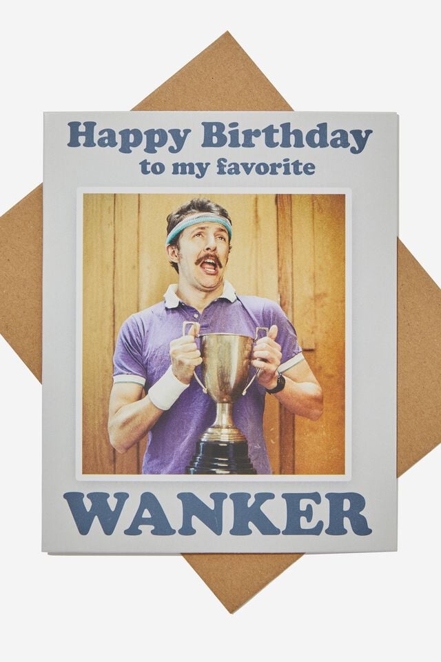 Funny Birthday Card, HAPPY BIRTHDAY MY FAVORITE WANKER!