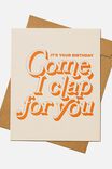 Funny Birthday Card, RG ASIA COME I CLAP FOR YOU - alternate image 1