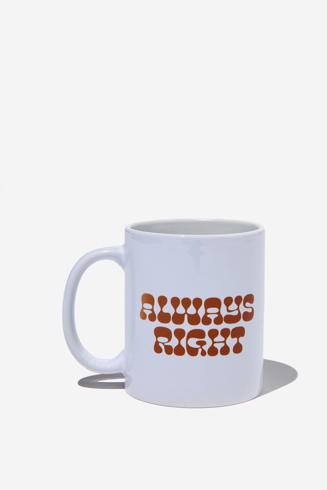Personalised Father's Day Mug, ALWAYS RIGHT BLUE