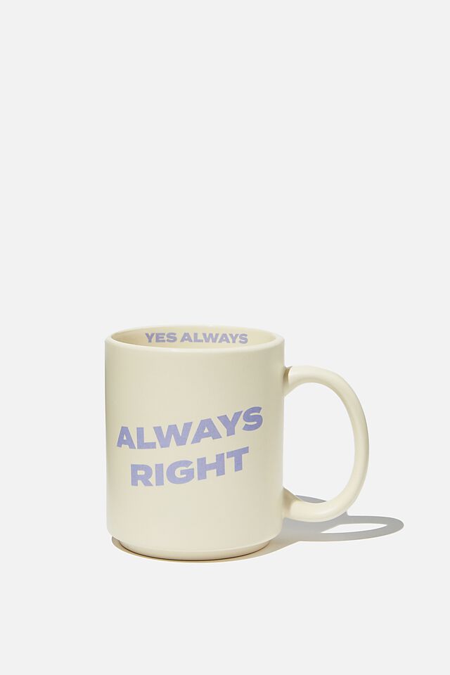 Daily Mug, ALWAYS RIGHT PALE LILAC