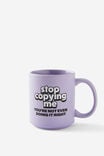 Daily Mug, STOP COPYING ME - alternate image 1