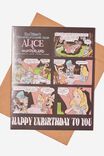 Disney Nice Birthday Card, LCN DIS ALICE HAPPY UNBIRTHDAY