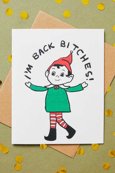 Christmas Card 2022, ELF IM BACK BITCHES!
