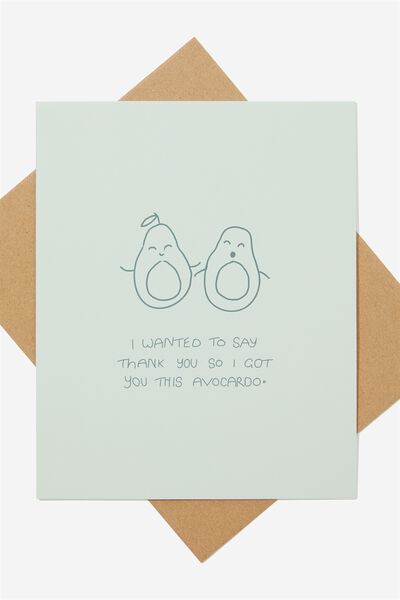 Thank You Card, RG NZ I GOT YOU THE AVOCADOS