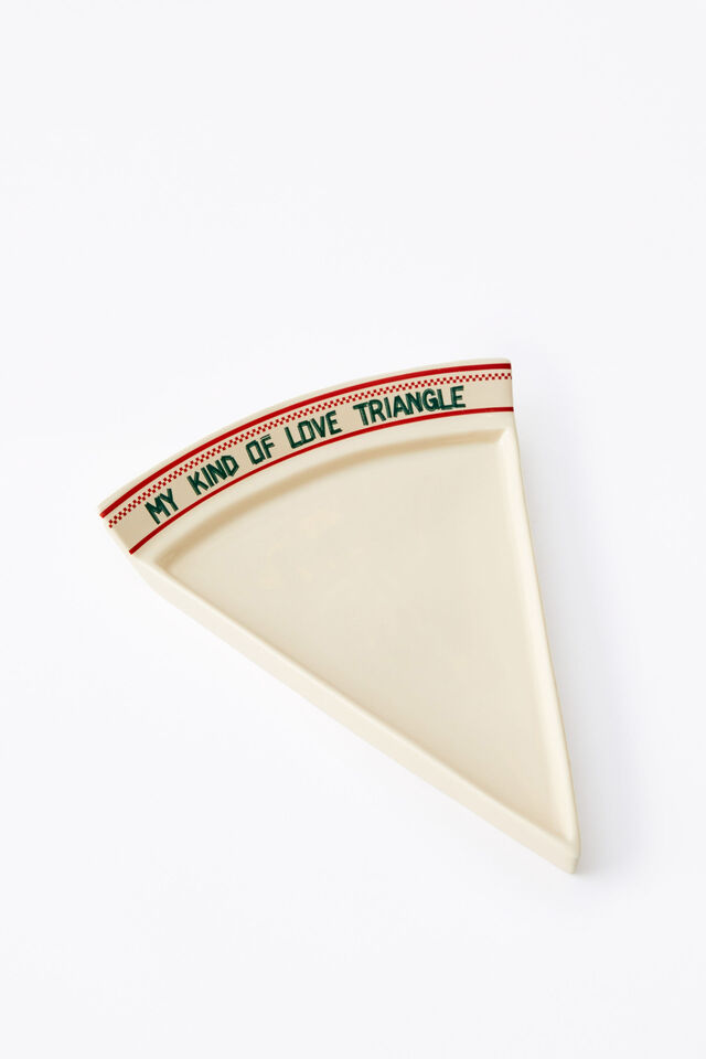 Pizza Slice Plate, MY KIND OF LOVE TRIANGLE