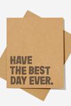 Nice Birthday Card, HAVE THE BEST DAY EVER CRAFT - alternate image 1