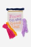 DIY Woven Wall Hanging, FOCUS ON THE GOOD SHIT! - alternate image 2