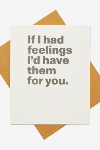 Premium Love Card, IF I HAD FEELINGS