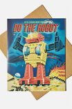 Nice Birthday Card, DO THE ROBOT