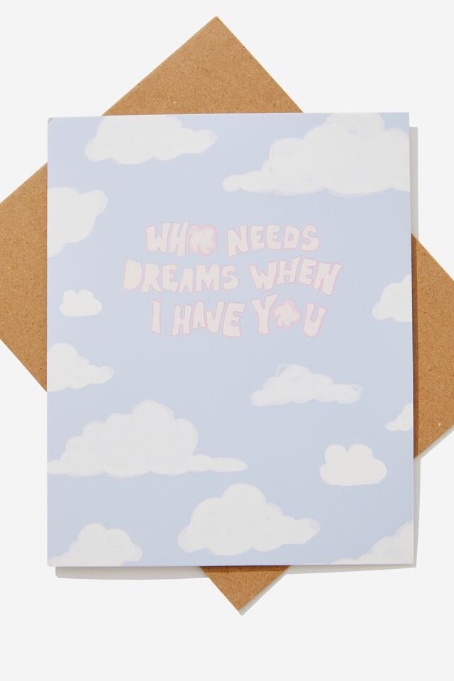 Love Card, WHO NEEDS DREAMS