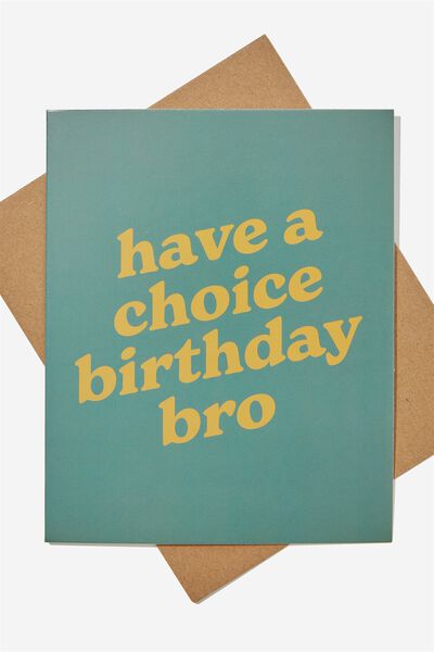 Funny Birthday Card, RG NZ HAVE A CHOICE BIRTHDAY BRO