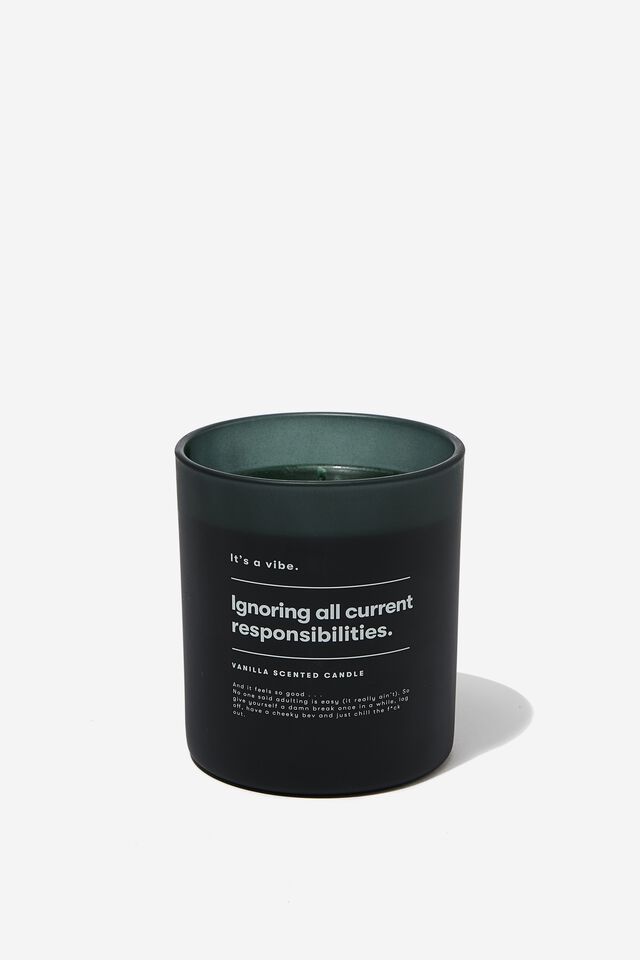 Its A Vibe Candle, GREEN RESPONSIBILITIES!!
