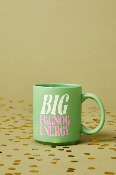 Daily Mug, BIG EGGNOG ENERGY
