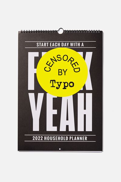 2022 Household Calendar, F*CK YEAH 2022!!