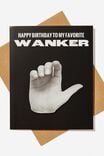 Premium Funny Birthday Card, BOBBLE HAPPY BIRTHDAY WANKER! HAND GESTURE - alternate image 1