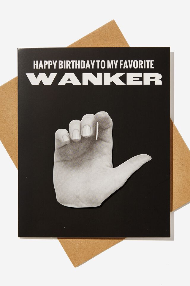 Premium Funny Birthday Card, BOBBLE HAPPY BIRTHDAY WANKER! HAND GESTURE