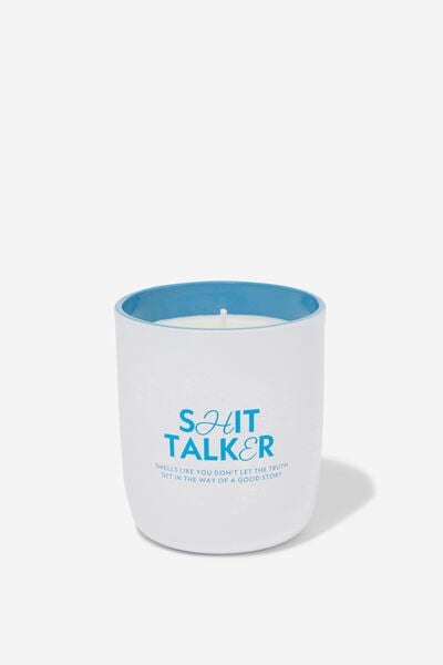 Tell It Like It Is Candle, BLUE SAIL SHIT TALKER!