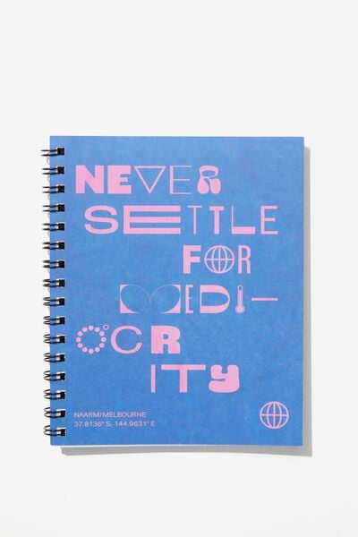 A5 Campus Notebook Recycled, NEVER SETTLE FOR MEDIOCRITY BLUE