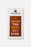 Jumbo Gift Tag Pack, HAVE THE BEST DAY EVER RUSSET - alternate image 2