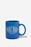 Daily Mug, BIG DAD ENERGY