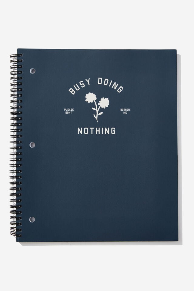 College Ruled Campus Notebook, BUSY DOING NOTHING