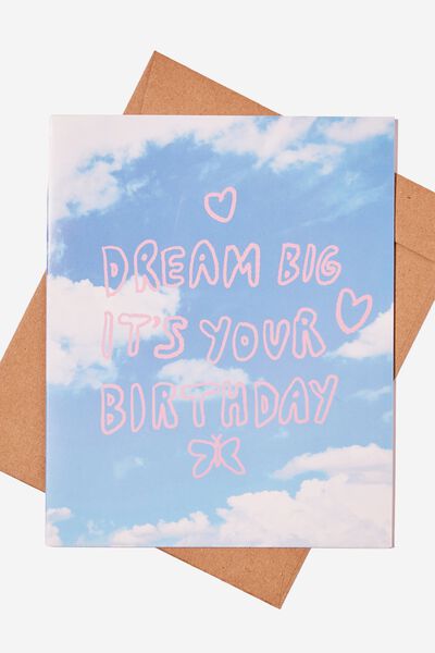 Nice Birthday Card, DREAM BIG IT S YOUR BIRTHDAY