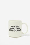 Daily Mug, ASK ME ABOUT MY STEPS - alternate image 1