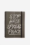 A5 Spinout Notebook, GREYSCALE STOP HATE SPREAD PEACE - alternate image 1