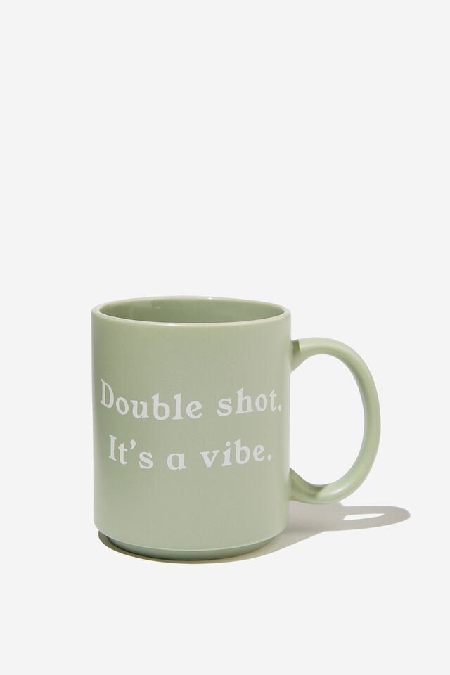 Daily Mug, DOUBLE SHOT, IT’S A VIBE