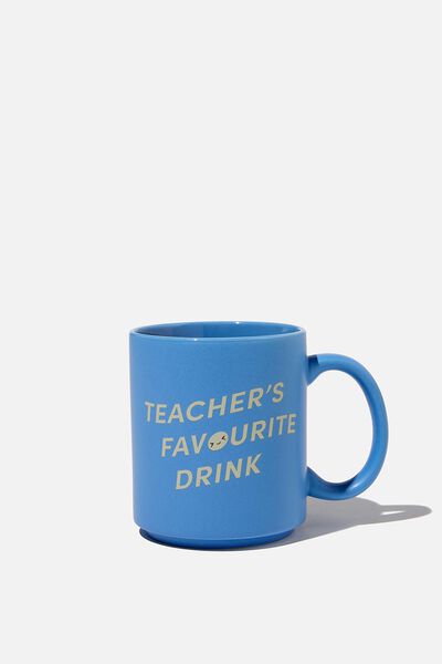Daily Mug, RG TEACHER S FAVOURITE DRINK