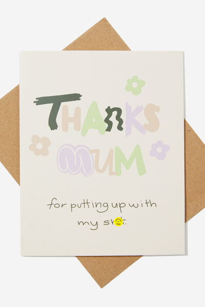Mothers Day Card 2024, THANKS MUM FOR PUTTING UP WITH MY S!!