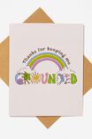 Thank You Card, THANKS FOR KEEPING ME GROUNDED RAINBOW - alternate image 1