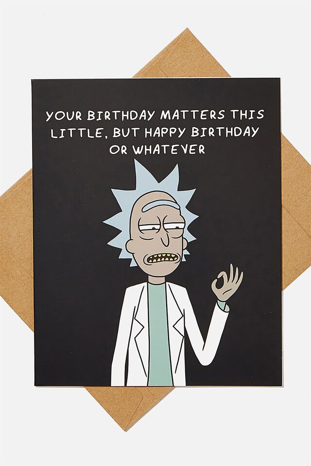 Rick & Morty Funny Birthday Card, LCN CNW RICK BIRTHDAY OR WHATEVER