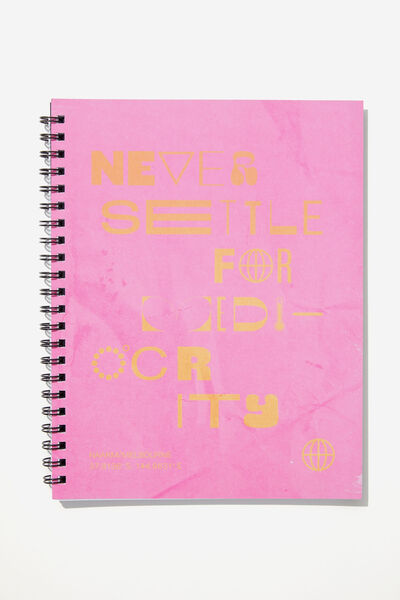 A4 Campus Notebook, NEVER SETTLE FOR MEDIOCRITY PINK