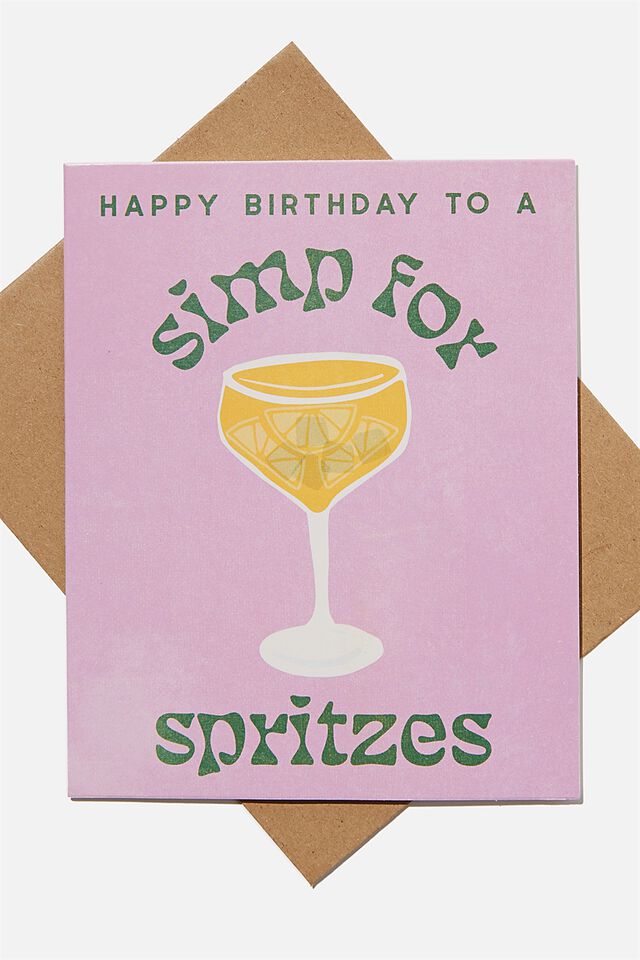 Funny Birthday Card, SIMP FOR SPRITZERS!