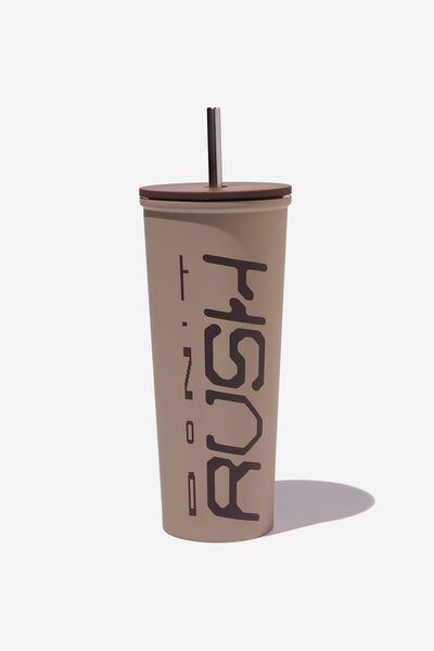 Metal Smoothie Cup, DON T RUSH