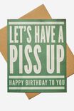 Funny Birthday Card, RG LETS HAVE A PISS UP! - alternate image 1