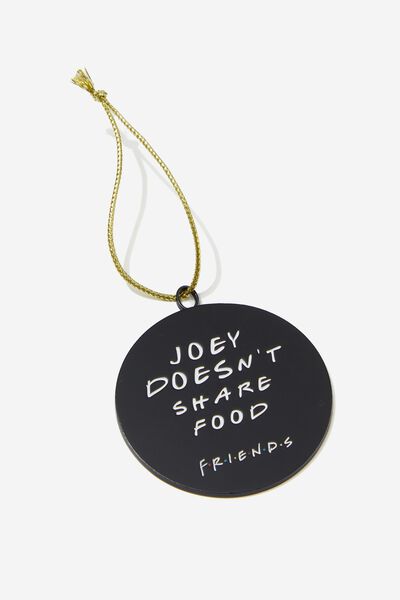 Metal Christmas Ornament, LCN WB FRIENDS JOEY DOESN’T SHARE FOOD