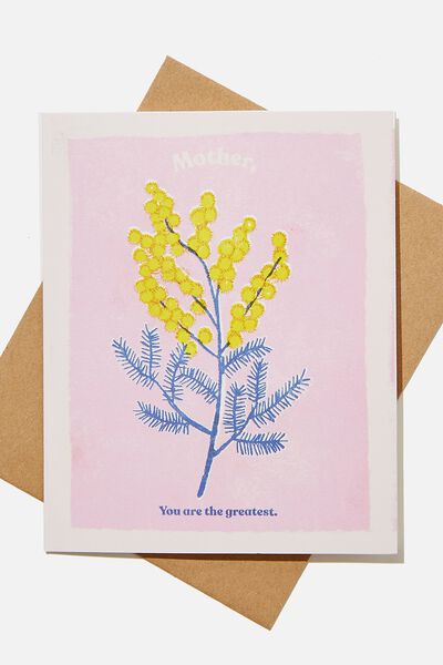 Mothers Day Card, MOTHER YOU ARE THE GREATEST WATTLE