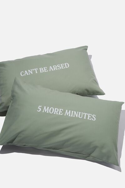 Sleepy Head Pillowcase Set, CAN T BE ARSED GREEN