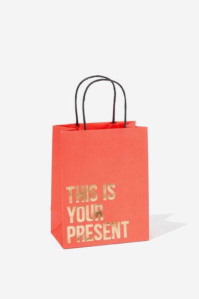 Get Stuffed Gift Bag - Small, THIS IS YOUR PRESENT RED GOLD