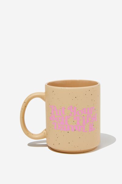 Daily Mug, PUT YOURSELF FIRST SPECKLE