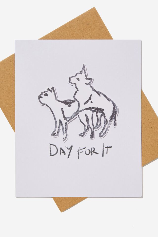 Premium Love Card, DAY FOR IT DOG! FOAM