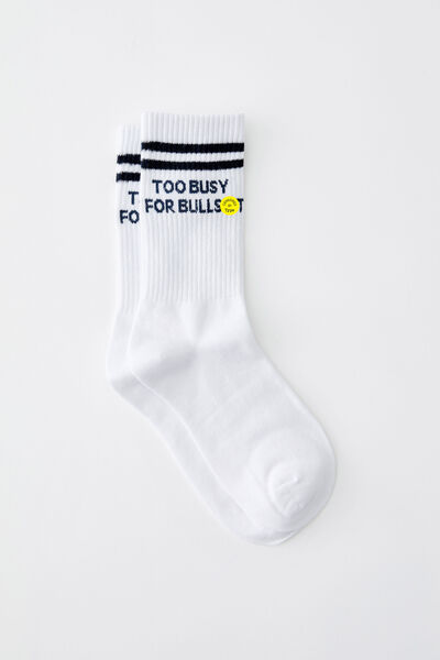 Socks, TOO BUSY FOR BULLSHIT WHITE STRIPE TUBE!