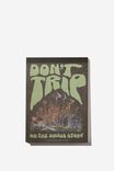 DON’T TRIP