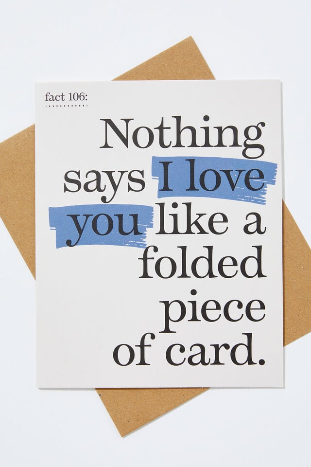 Love Card, FACT: NOTHING SAYS I LOVE YOU