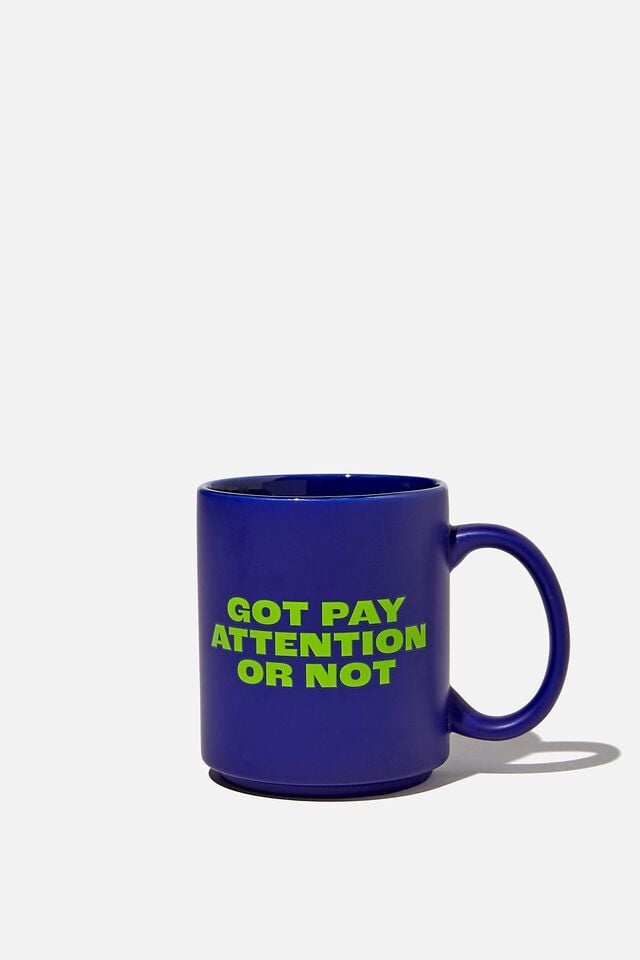Daily Mug, RG GOT PAY ATTENTION